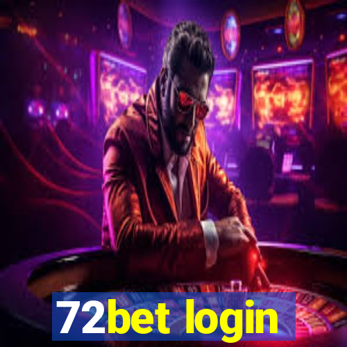 72bet login